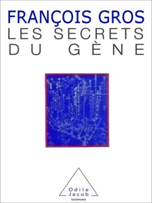 cover image of Les Secrets du gène